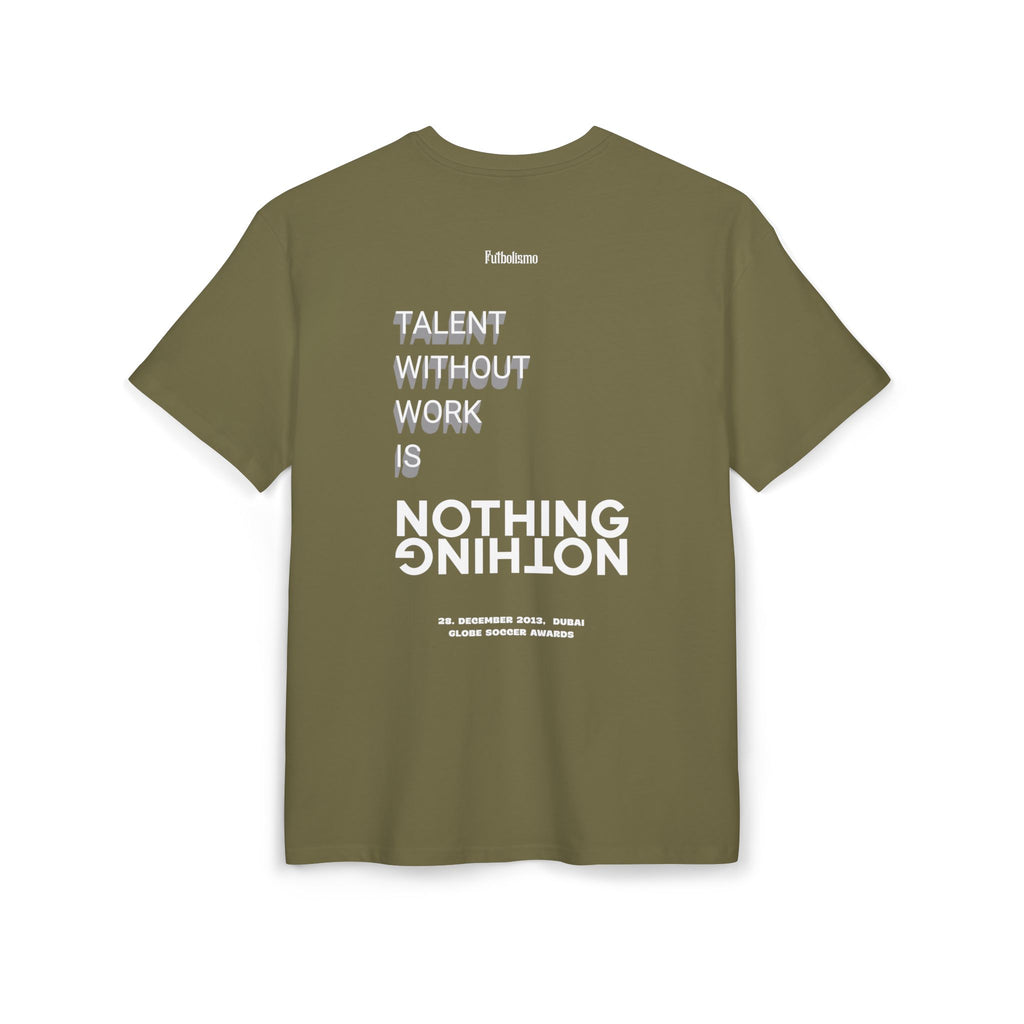 Talent Without Work Is Nothing – Heavyweight Oversized T-Shirt