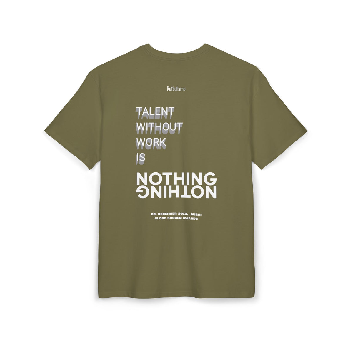 Talent Without Work Is Nothing – Heavyweight Oversized T-Shirt