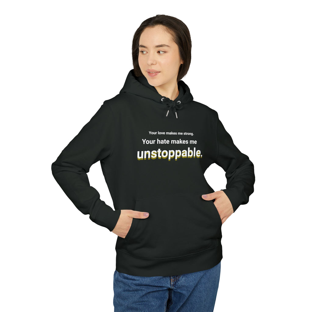 Your Hate Makes Me Unstoppable – Oversized Heavyweight Hoodie