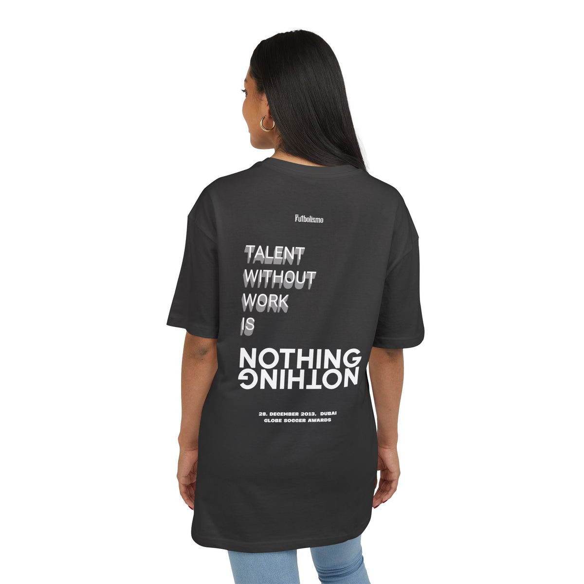 Talent Without Work Is Nothing – Heavyweight Oversized T-Shirt