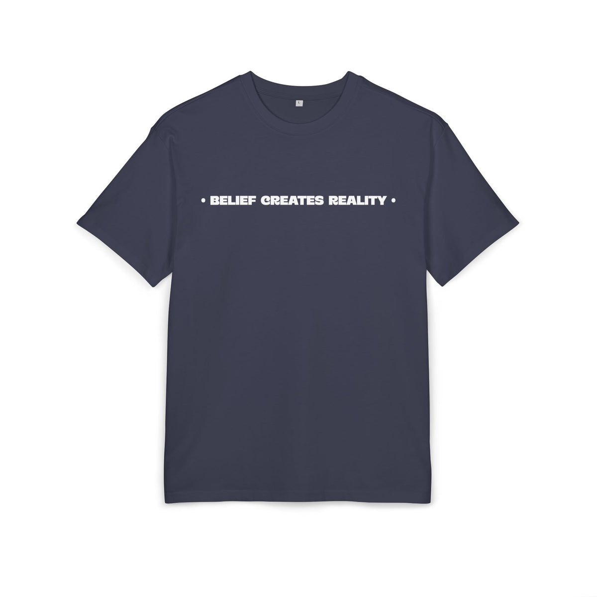 Belief Creates Reality – Heavyweight Oversized T-Shirt