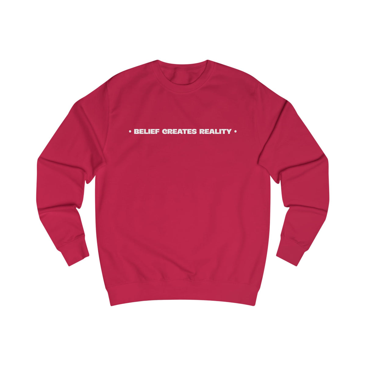 Belief Creates Reality – Midweight Crewneck Sweatshirt