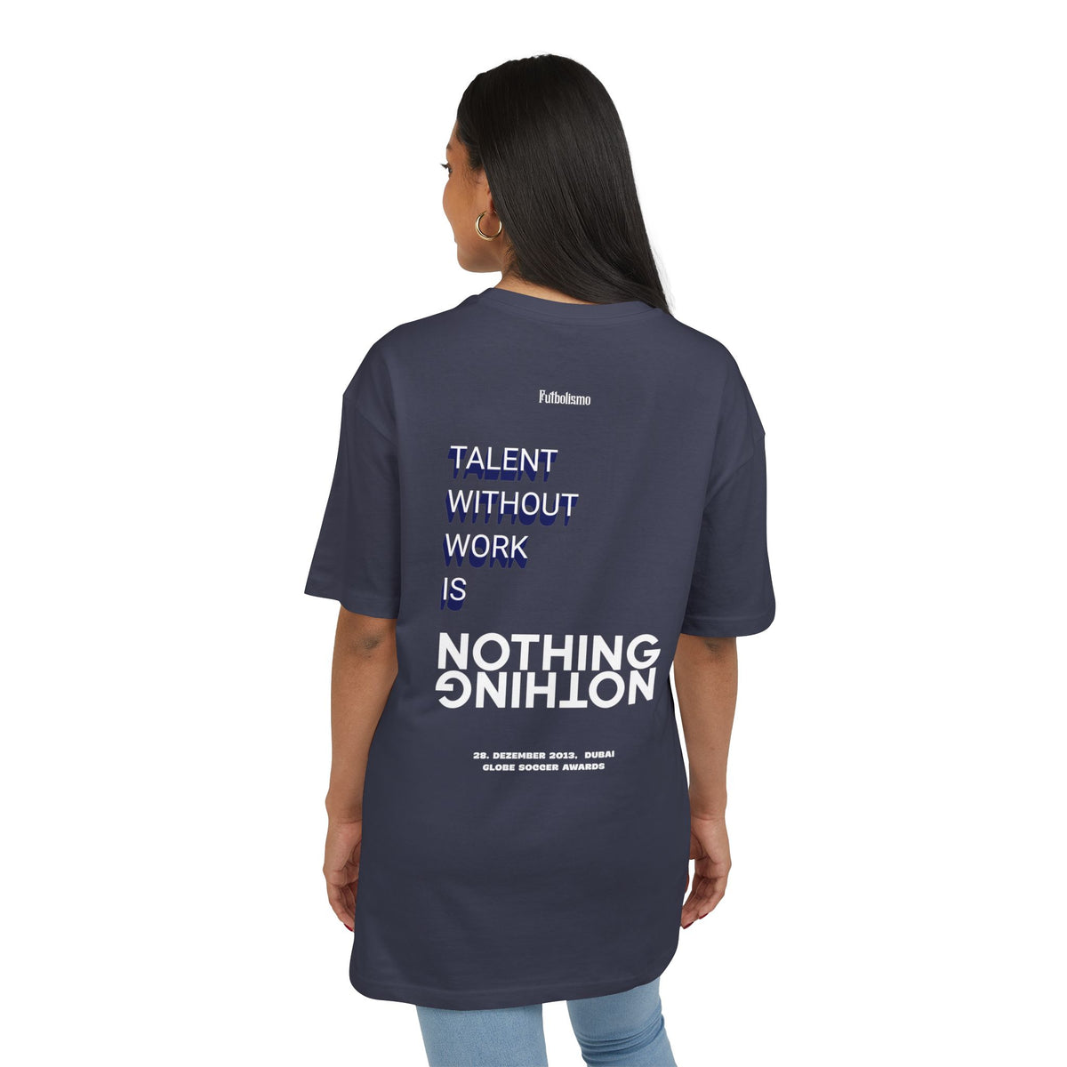 Talent Without Work Is Nothing – Heavyweight Oversized T-Shirt